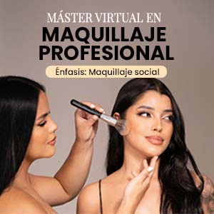 En este momento estás viendo MASTER VIRTUAL EN MAQUILLAJE PROFESIONAL- Énfasis: Maquillaje Social – 2024